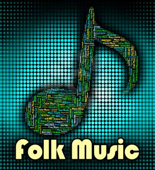 Folk Music Indicating Sound Track And Regional