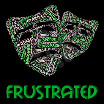 Frustrated Word Meaning Embittered Wordcloud And Text