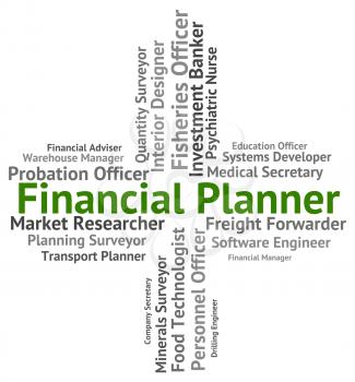 Financial Planner Meaning Occupation Finance And Business