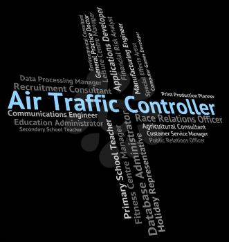 Air Traffic Controller Showing Employee Occupation And Hire