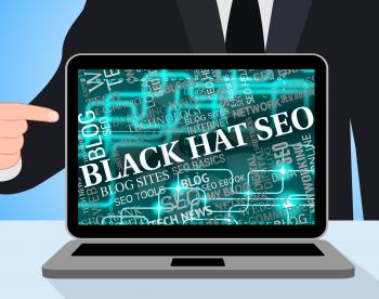 Black Hat Seo Showing Search Engine And Notebook