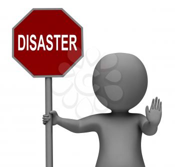 Disaster Stop Sign Showing Crisis Trouble Or Calamity
