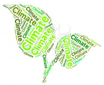 Climate Word Showing Weather Patterns And Conditions