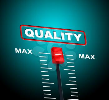 Max Quality Representing Excellent Approved And Maximum