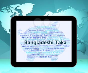 Bangladeshi Taka Showing Worldwide Trading And Banknote