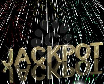 Jackpot Word With Fireworks Shows Gambling Or Winning