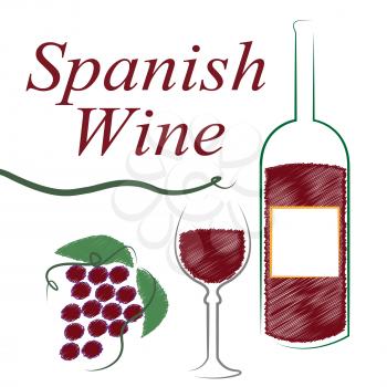 Spanish Wine Showing Intoxicating Drink And Winetasting