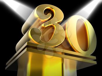 Golden Thirty On Pedestal Meaning Thirtieth Victory Or Entertainment Awards