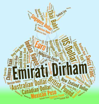 Emirati Dirham Indicating United Arab Emirates And Currency Exchange 