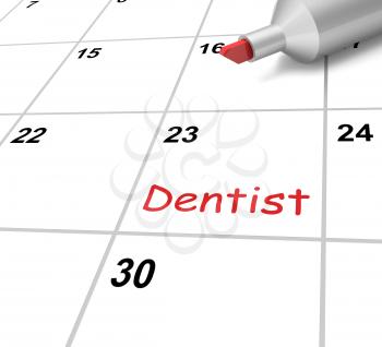 Dentist Calendar Meaning Dental And Teeth Checkup