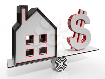 House And Dollar Balancing Showing Investment Or Mortgage