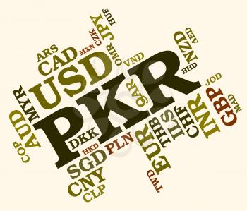 Pkr Currency Indicating Pakistani Rupee And Market