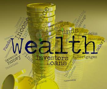 Wealth Word Meaning Wealthy Prosperous And Worth