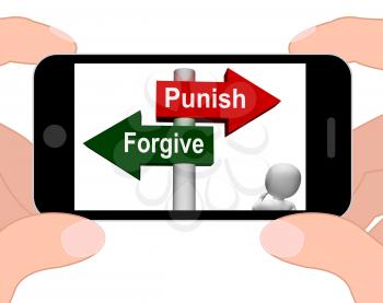 Punish Forgive Signpost Displaying Punishment or Forgiveness