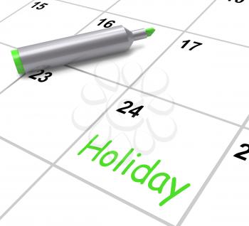 Holiday Calendar Showing Rest Day And Break From Work