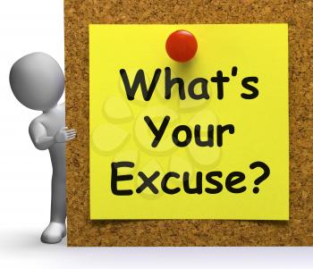 What's Your Excuse Meaning Explain Or Procrastination