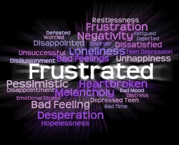 Frustrated Word Meaning Sour Irk And Vexed