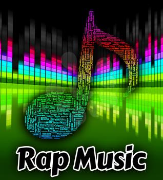 Rap Music Meaning Sound Tracks And Tunes