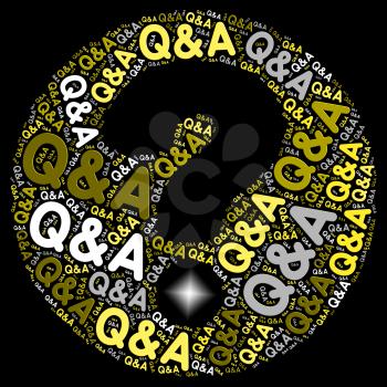 Q&A Question Mark Representing Questions And Answers Information