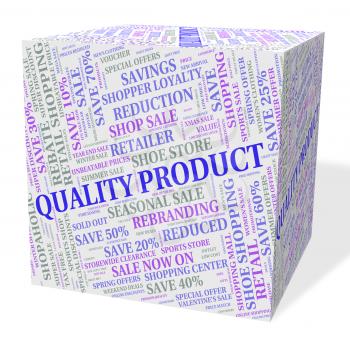 Quality Product Indicating Buy Products And Excellent