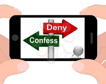 Confess Deny Signpost Displaying Confessing Or Denying Guilt Innocence