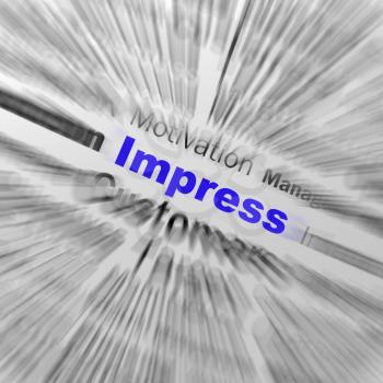Impress Sphere Definition Displaying Satisfactory Impression Or Excellence