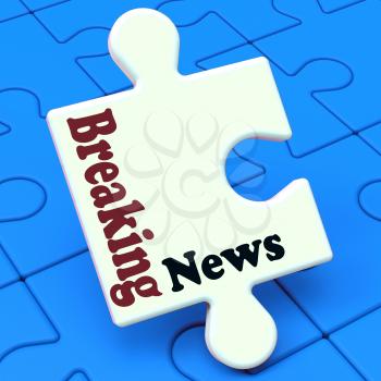 Breaking News Puzzle Showing Newsflash Broadcast Or Newscast