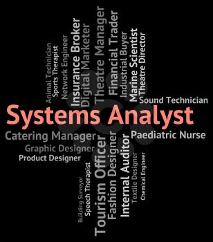 Systems Analyst Meaning Analysis Hiring And Analyser