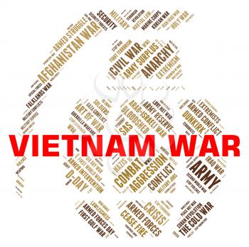 Vietnam War Indicating Military Action And Clashes