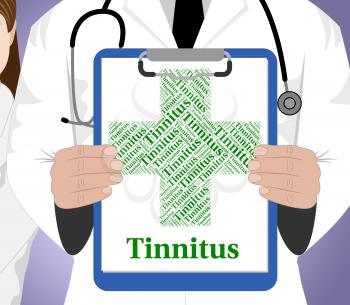 Tinnitus Word Indicating Poor Health And Afflictions