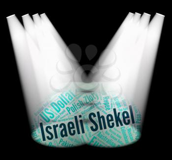 Israeli Shekel Indicating Exchange Rate And Text
