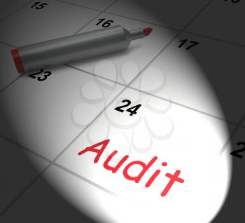 Audit Calendar Displaying Inspecting And Verifying Finances