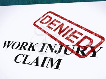 Work Injury Claim Denied Showing Medical Expenses Refused