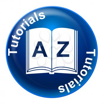 Tutorials Badge Indicating Tuition Studying And Learn