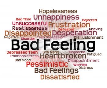 Bad Feeling Meaning Ill Will And Nastiness