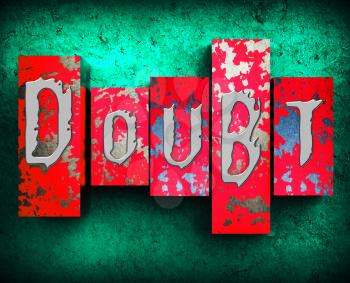Doubt Word Showing Melancholy Fatalistic 3d Illustration