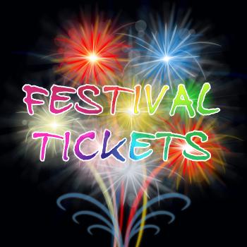 Festival Tickets Fireworks Showing Buying Festivity Ticket