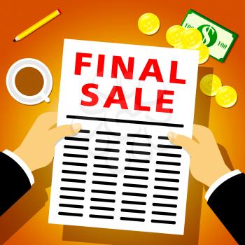 Final Sale Newsletter Shows Closing Bargains 3d Illustration