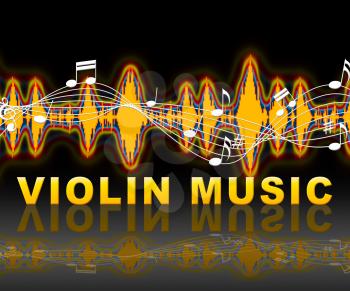 Violin Music Soundwaves Indicates Sound Tracks And Acoustic