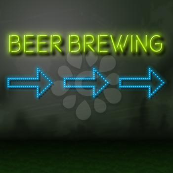 Beer Brewing Neon Sign Shows Brewery Production Factory