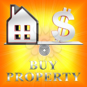 Buy Property Dollar Sign Means Real Estate 3d Rendering