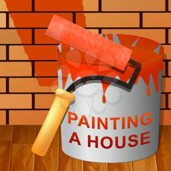 Painting A House Paint Shows Home Painter 3d Illustration