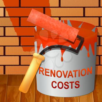 Renovation Costs Paint Showing House Remodeler 3d Illustration