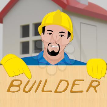 House Builder Indicating Real Estate 3d Illustration