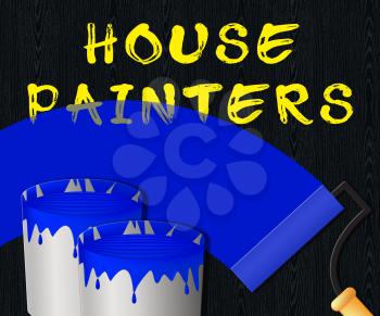 House Painters Paint Displaying Home Painting 3d Illustration