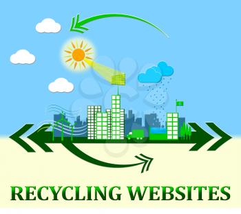 Recycling Websites Town Showing Recycle Sites 3d Illustration