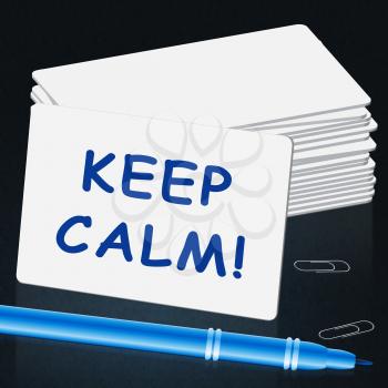 Keep Calm Card Showing Relaxing 3d Illustration