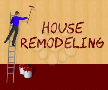 House Remodeling Shows Home Remodeler 3d Illustration