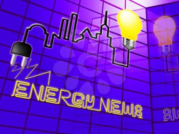 Energy News Lightbulb Showing Electric Power 3d Illustration