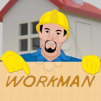 Workman Laborer Shows Building Worker 3d Illustration